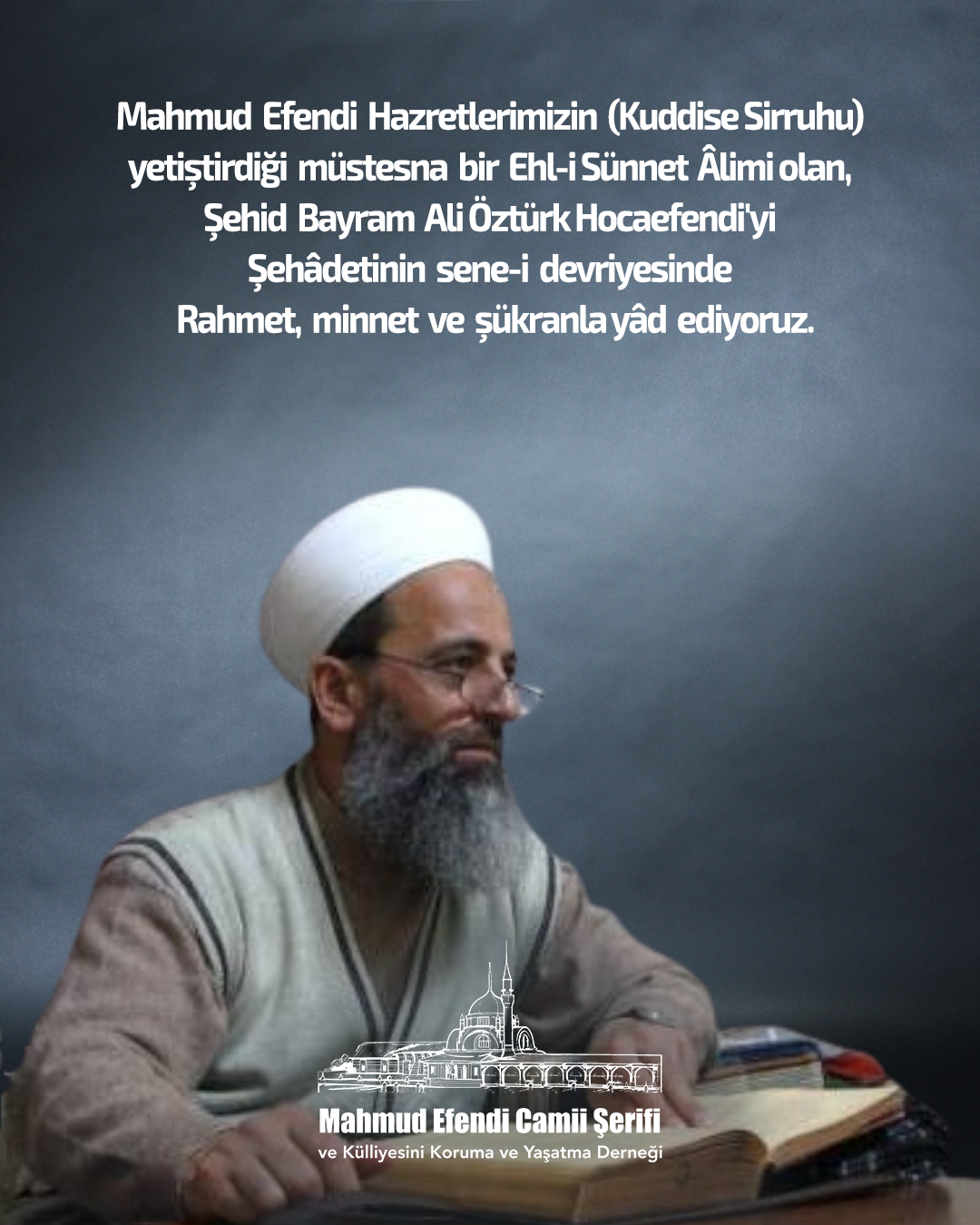 Şehit Bayram Ali Öztürk Hocaefendi'yi Anma
